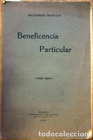 Libros: Beneficencia Particular - MONTOYA, Baldomero - Foto 1