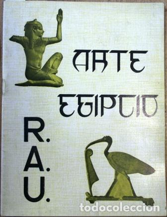 Libros: Arte Egipcio. R.A.U - VV. AA. - Foto 1
