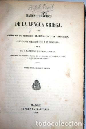 Libros: MANUAL PR&Aacute;CTICO DE LA LENGUA GRIEGA - GONZ&Aacute;LEZ ANDR&Eacute;S, Raimundo - Foto 2