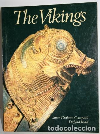 Libros: THE VIKINGS - GRAHAM-CAMPBELL, James & KIDD, Dafydd - Foto 1