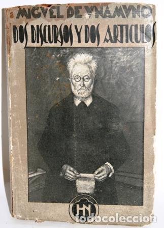 Libros: DOS DISCURSOS Y DOS ART&Iacute;CULOS - UNAMUNO, Miguel de - Foto 1