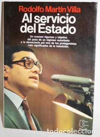 Libros: AL SERVICIO DEL ESTADO - MART&Iacute;N VILLA, Rodolfo - Foto 1