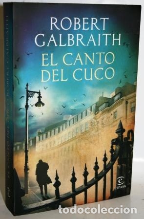 Libros: EL CANTO DEL CUCO - GALBRAITH, Robert (J.K.Rowling) - Foto 1