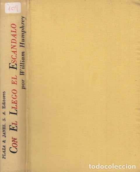 Libros: CON EL LLEGO EL ESCANDALO - HUMPHREY, WILLIAM - Foto 1