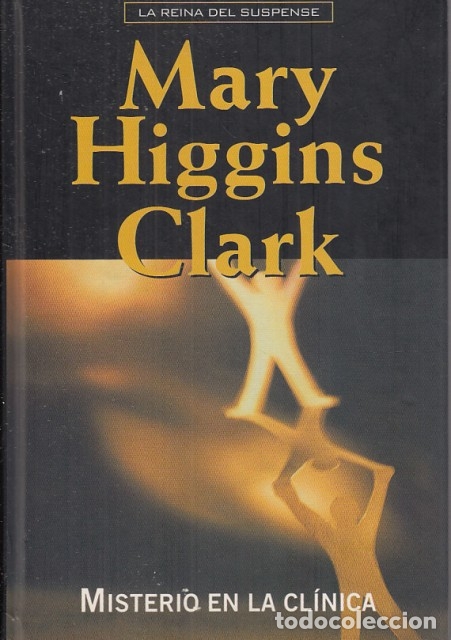 Libros: MISTERIO EN LA CL&Iacute;NICA - HIGGINS CLARK, MARY - Foto 1