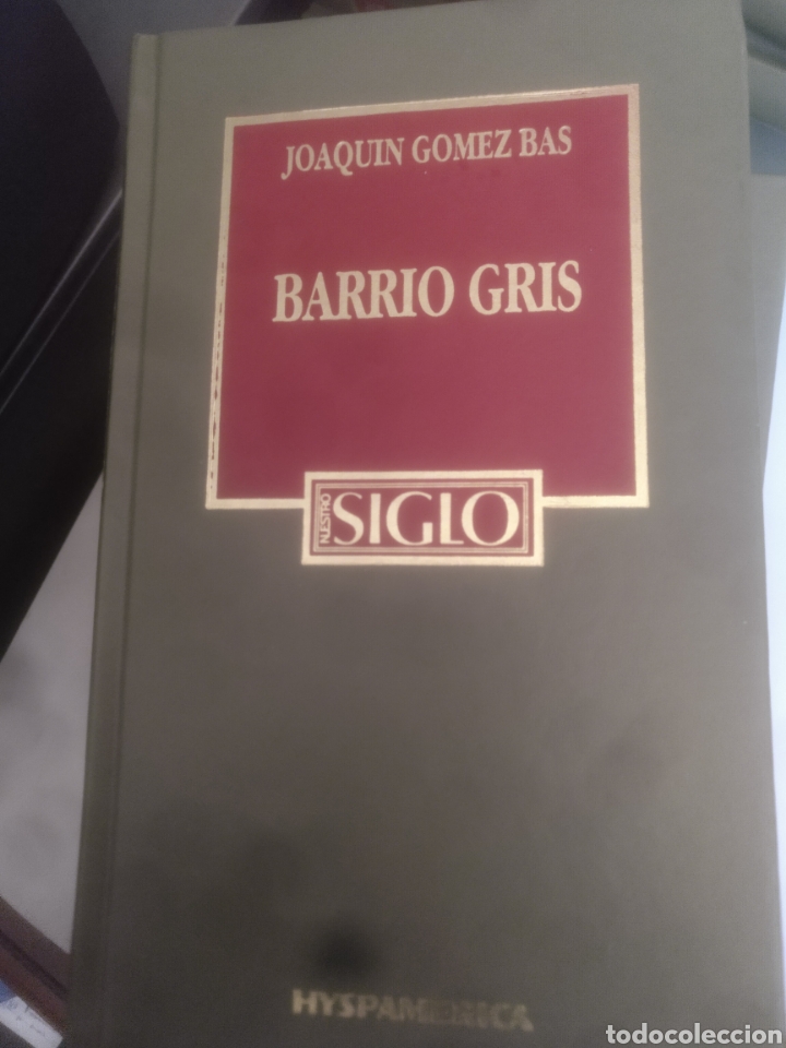 Libros: barrio gris Joaqu&iacute;n G&oacute;mez bas - Foto 1