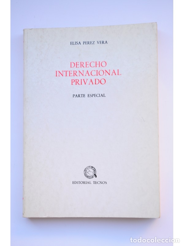Libros: Derecho internacional privado. Parte especial - P&Eacute;REZ VERA, Elsa - Foto 1