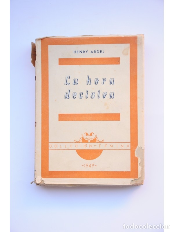 Libros: La hora decisiva - ARDEL, Henry - Foto 1