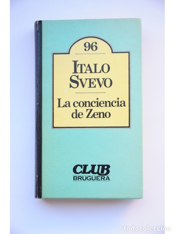Libros: La conciencia de Zeno - SVEVO, Italo - Foto 1