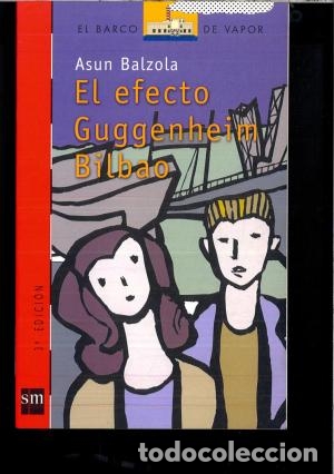 Libros: EL EFECTO GUGGENHEIM BILBAO - Balzola,Asun - Foto 1