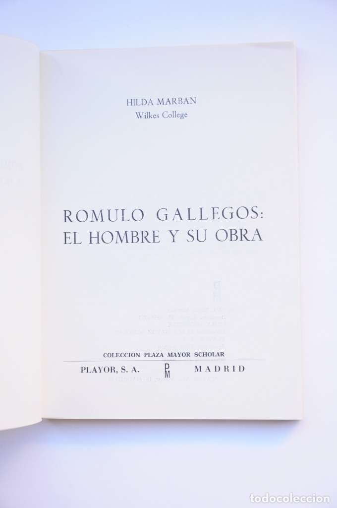 Libros: R&oacute;mulo Gallegos : el hombre y su obra - MARBAN, Hildan - Foto 2