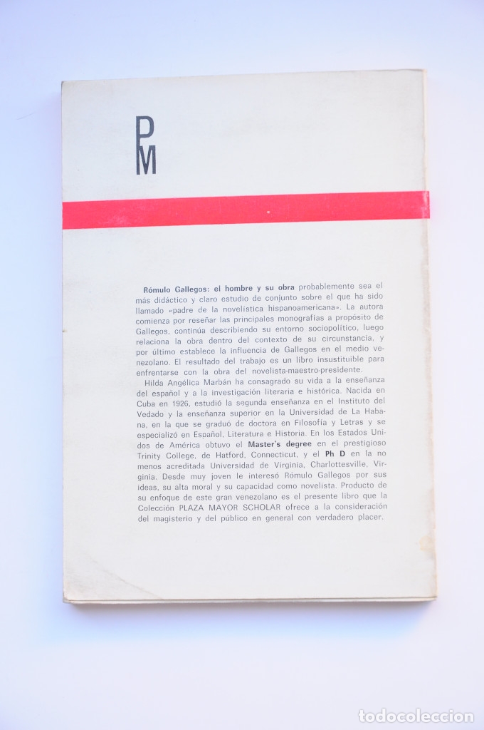 Libros: R&oacute;mulo Gallegos : el hombre y su obra - MARBAN, Hildan - Foto 4