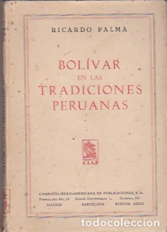 Libros: Bol&iacute;var en las tradiciones peruanas - PALMA, Ricardo - Foto 1