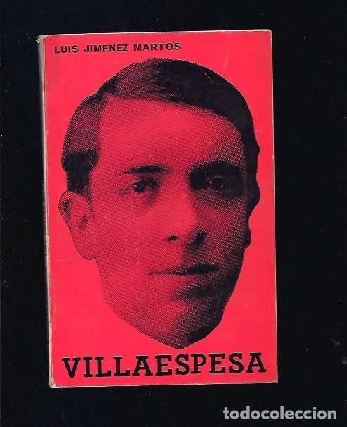 Libros: VILLAESPESA - JIMENEZ MARTOS, LUIS - Foto 2