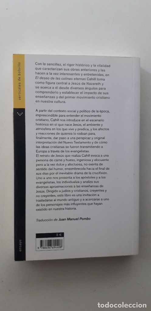 Libros: EL DESEO DE LAS COLINAS ETERNAS - THOMAS CAHILL - Foto 3