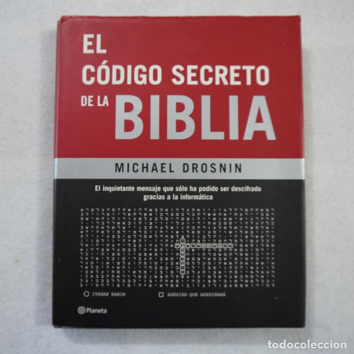 Libros: EL C&Oacute;DIGO SECRETO DE LA BIBLIA - MICHAEL DROSNIN - PLANETA - 2005 - Foto 1