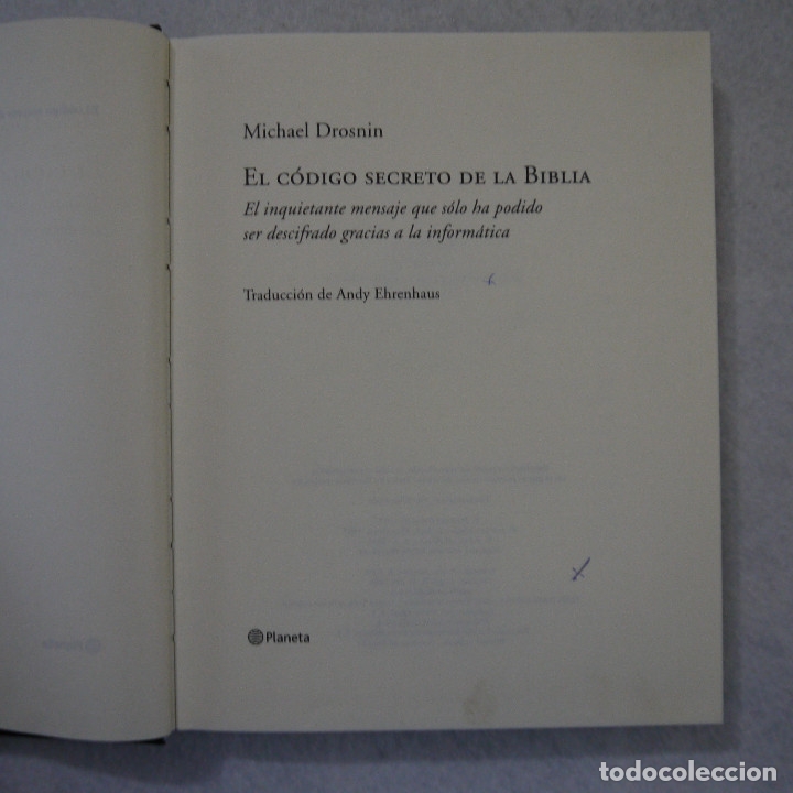 Libros: EL C&Oacute;DIGO SECRETO DE LA BIBLIA - MICHAEL DROSNIN - PLANETA - 2005 - Foto 3