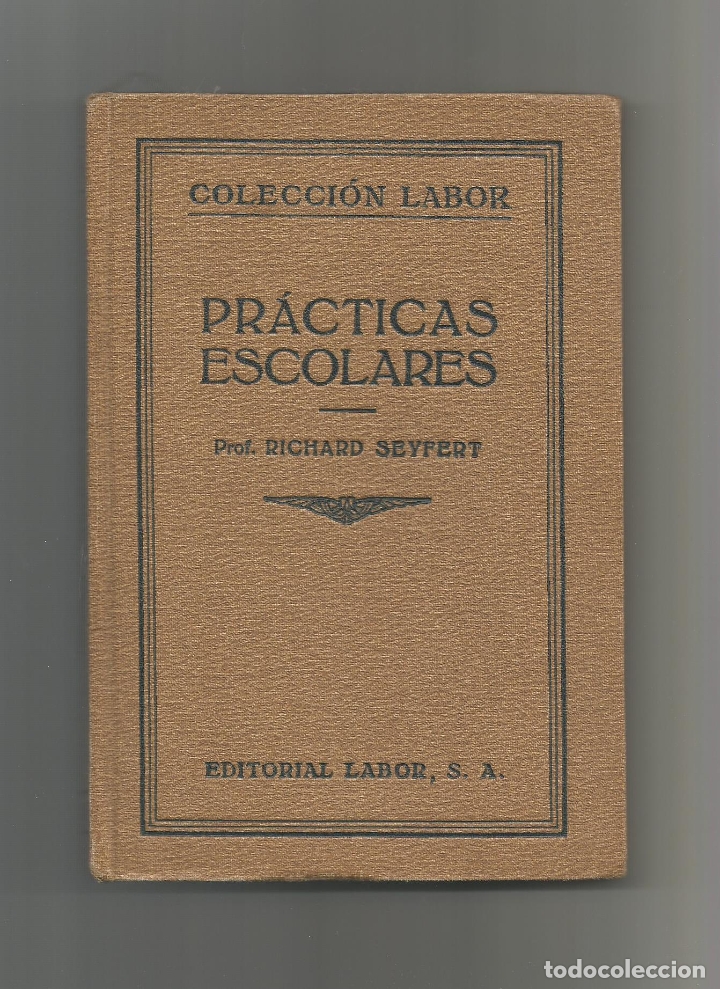 Libros: Pr&aacute;cticas escolares. - SEYFERT, Richard: - Foto 1