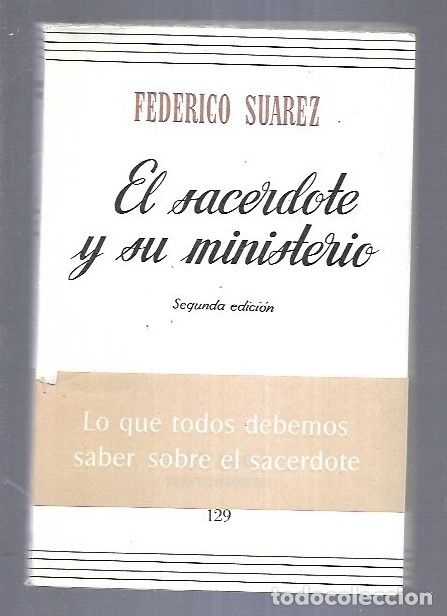 Libros: SACERDOTE Y SU MINISTERIO - EL - SUAREZ, FEDERICO - Foto 6