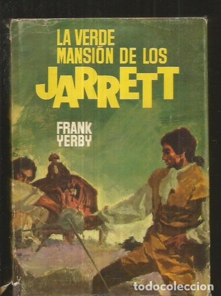 Libros: VERDE MANSION DE LOS JARRETT - LA - YERBY, FRANK - Foto 5