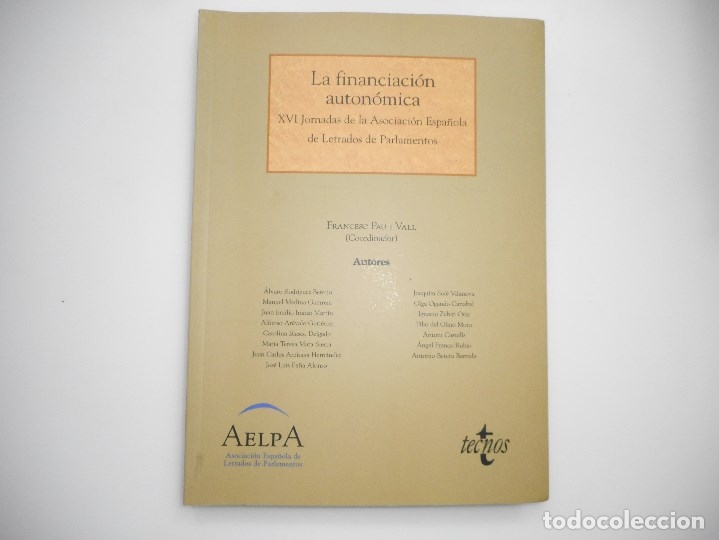 Libros: VV.AA    La financiaci&oacute;n auton&oacute;mica    Y96385 - Foto 1