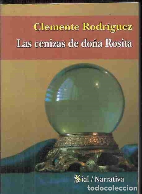 Libros: CENIZAS DE DO&Ntilde;A ROSITA - LAS - RODRIGUEZ, CLEMENTE - Foto 7