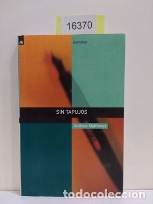 Libros: SIN TAPUJOS - MATTHEWS, ANDREW - Foto 1