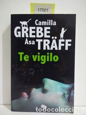 Libros: TE VIGILO - GREBE; TRAFF - Foto 1