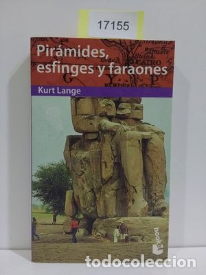 Libros: PIR&Aacute;MIDES, ESFINGES Y FARAONES - LANGE, KURT - Foto 1