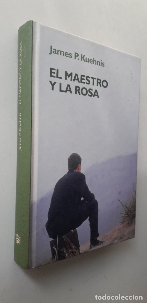 Libros: El maestro y la rosa. - James P. Kuehnis - Foto 1
