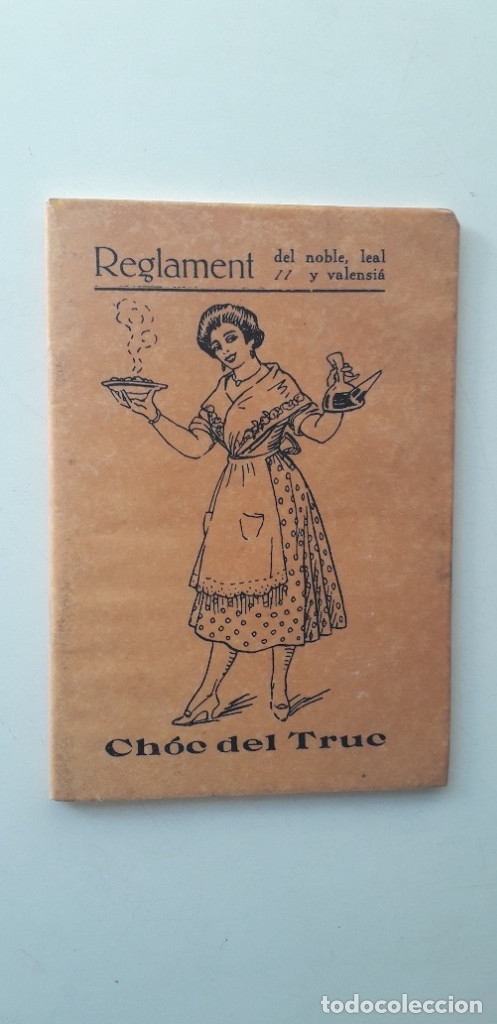Libros: REGLAMENT DEL NOBLE, LEAL Y VALENSI&Aacute; CH&Oacute;C DEL TRUC (FACS&Iacute;MIL)