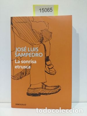 Libros: LA SONRISA ETRUSCA - SAMPEDRO, JOS&Eacute; LUIS - Foto 1