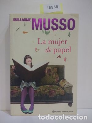 Libros: LA MUJER DE PAPEL - MUSSO, GUILLAUME - Foto 1