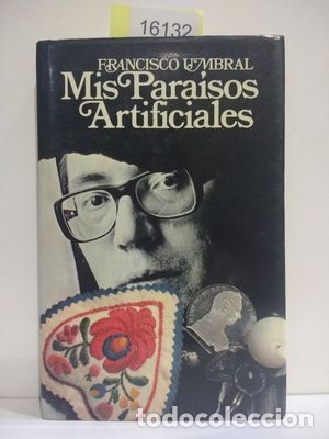 Libros: MIS PARA&Iacute;SOS ARTIFICIALES - UMBRAL, FRANCISCO - Foto 1