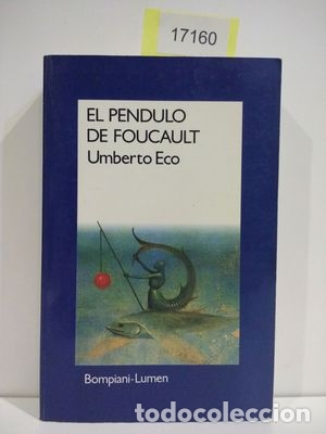 Libros: EL P&Eacute;NDULO DE FOUCAULT - ECO, UMBERTO - Foto 1