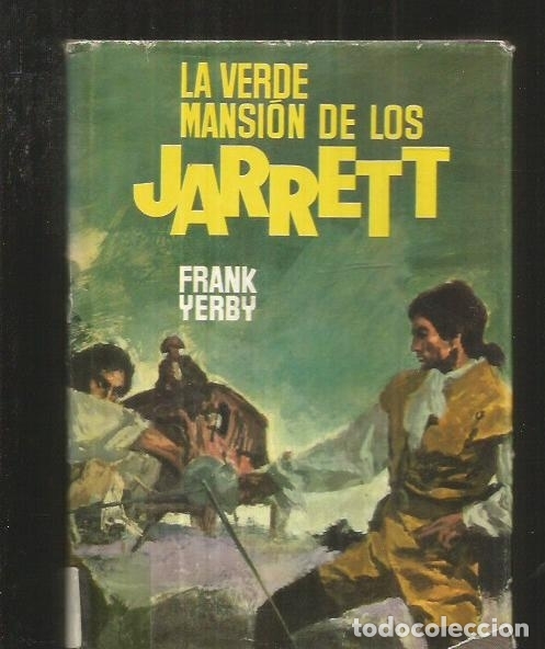Libros: VERDE MANSION DE LOS JARRETT - LA - YERBY, FRANK - Foto 3