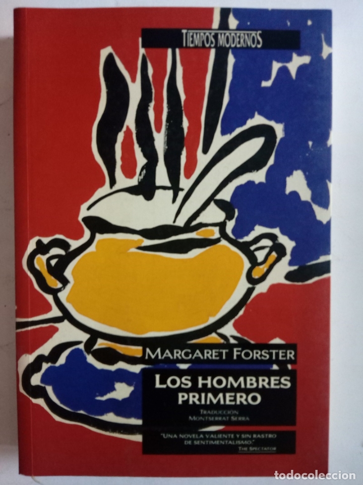 Libros: Los hombres primero - Margaret Forster - Foto 1