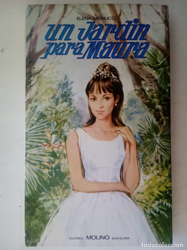 Libros: Un jard&iacute;n para Maura - Elena Mignucci - Foto 1