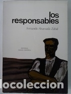 Libros: Los responsables - Fernando Ahumada Zabal - Foto 1