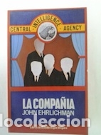 Libros: La compa&ntilde;&iacute;a - John Ehrlichman - Foto 1