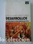 Livros em segunda m&atilde;o: Desarrollos en psicopatolog&iacute;a psicoanal&iacute;tica - Jorge A. Kury y Carlos D. P&eacute;rez