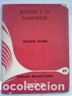 Libros: Judith y el gangster - William Shand - Foto 1