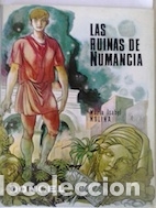 Libros: Las ruinas de Numancia - Mar&iacute;a Isabel Molina - Foto 1