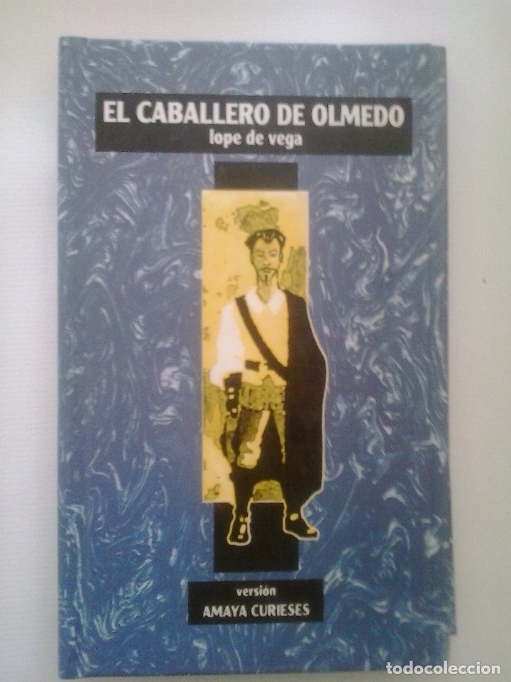 Libros: El caballero de Olmedo - Lope de Vega (versi&oacute;n de Amaya Curieses) - Foto 1
