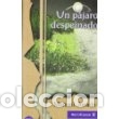 Libros: Un p&aacute;jaro despeinado - Manuel Jurado - Foto 1