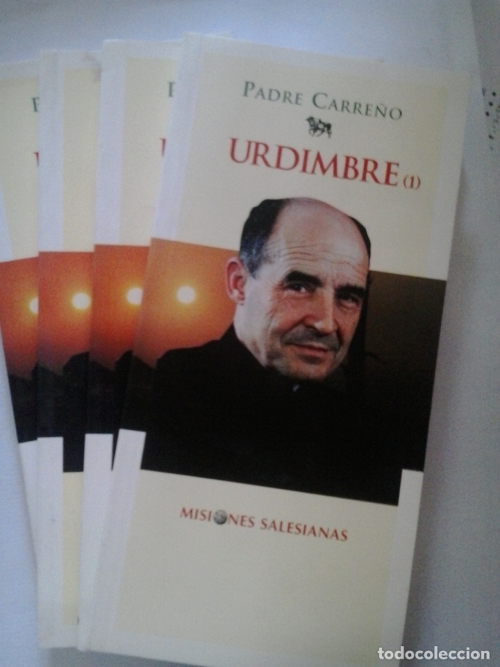 Libros: Urdimbre (tomos 1, 2, 3 y 4) - Padre Carre&ntilde;o - Foto 1