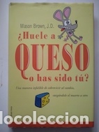 Libros: &iquest;Huele a queso o has sido t&uacute;? - Mason Brown, J. D. - Foto 1