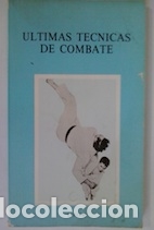 Libros: &Uacute;ltimas t&eacute;cnicas de combate - Foto 1