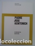 Livros em segunda m&atilde;o: Padre Jos&eacute; Kentenich Biograf&iacute;a Novena - M Kley