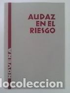 Livros em segunda m&atilde;o: Audaz en el riesgo. Novena con el Padre Kentenich, fundador de la Obra de Sch&ouml;nstatt - E. Badry